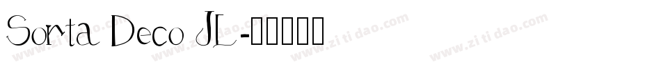 Sorta Deco JL字体转换